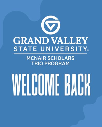 McNair Scholars Welcome Back Orientation